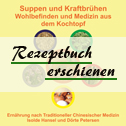 Rezeptbuch Suppen TCM